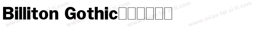 Billiton Gothic字体转换